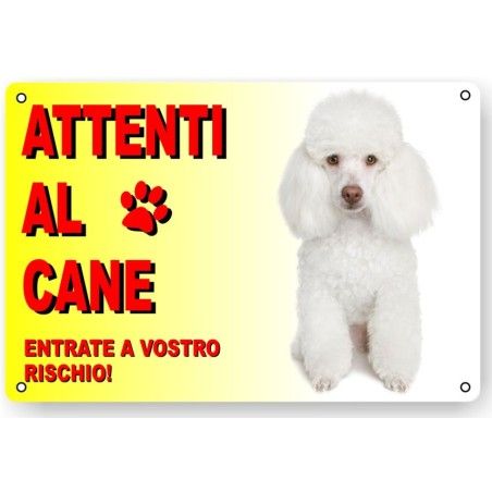 CARTELLO ATTENTI AL CANE IN PLASTICA "BARBONCINO"