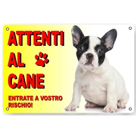 CARTELLO ATTENTI AL CANE "BULLDOG FRANCESE"